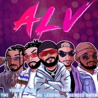 ALV (feat. T.M.I., Sergio Snow & Yara) - Single - Young Saudi & Nu Legend