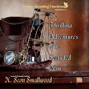 The Thrilling Adventures of the Secluded Man: The Series of Magical Adventures Presents (The Golden Lion, Book 1) (Unabridged)