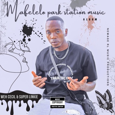 Mafelelo park-station music (feat. Super Linkie & WEH Cecil)