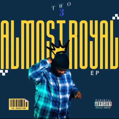 Almost Royal - EP