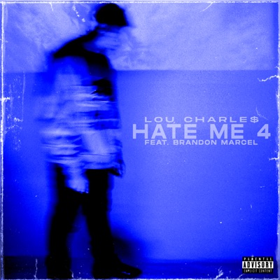 Hate Me 4 - Single