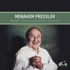 Mozart: Piano Sonatas K. 331, 570, 576