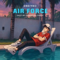 A1R FORC3 - Single - Dreiyko