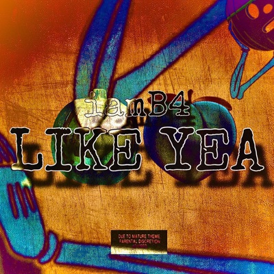 Like Yeah - Single