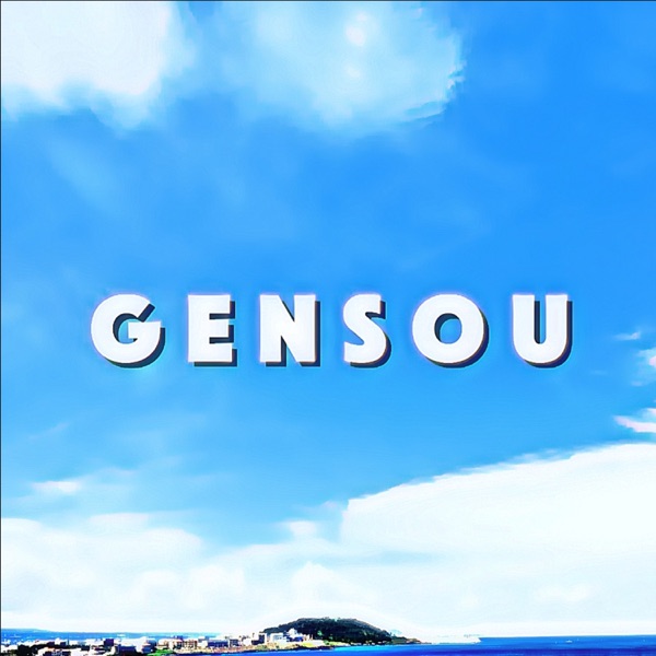 GENSOU: Dariacore - Single