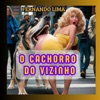 O Cachorro do Vizinho - Single