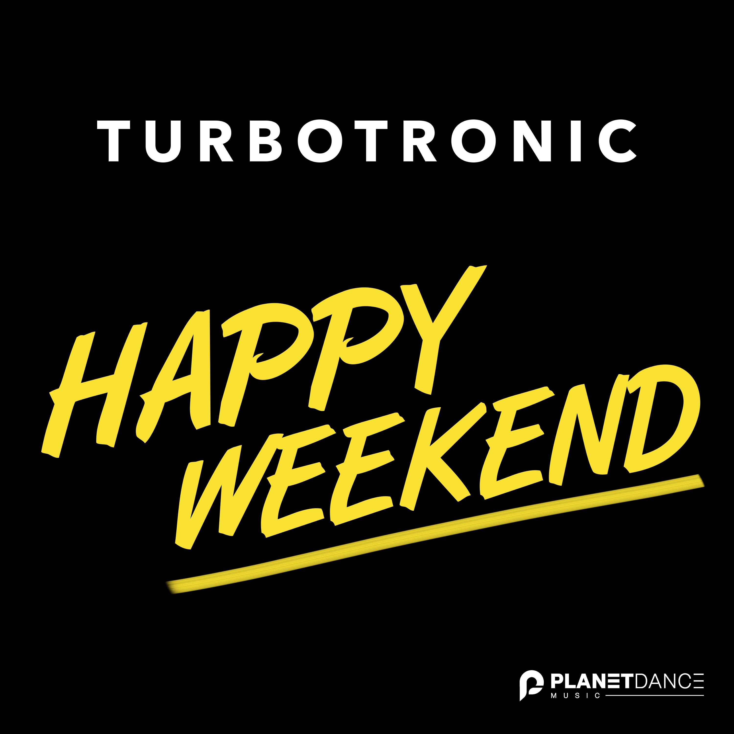 Happy Weekend - Single
