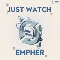 Just Watch - Single - Empher