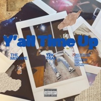 Yall Time Up - y2ktray