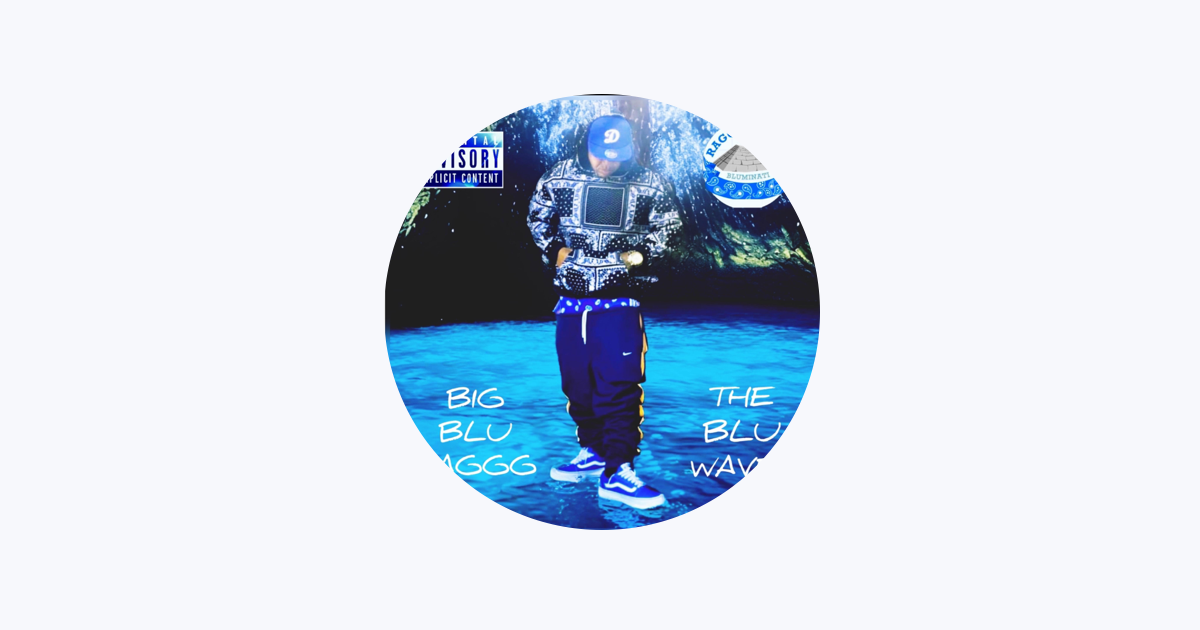 Big Blu Raggg - Apple Music