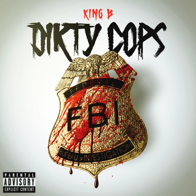 Dirty Cops - Single