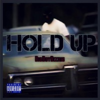 Hold Up - Single - BigBoyBiznis