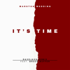 It's Time (feat. Bruce Buffer) [DaveJaVu Remix] - Marston Wedding