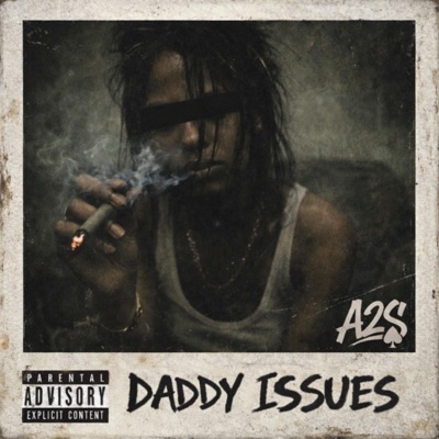 DADDY ISSUES - Single