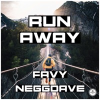 Run away - Single - NEGGDAVE & Favy