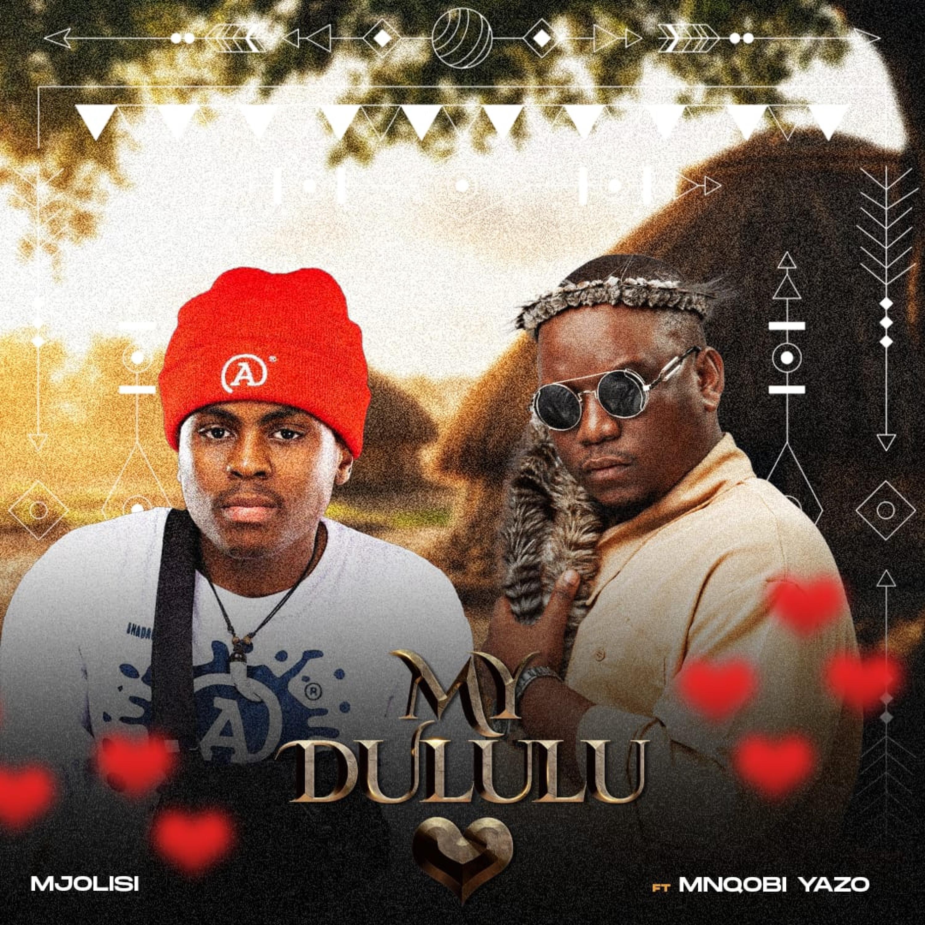 My Dululu (feat. Mnqobi yazo) - Single