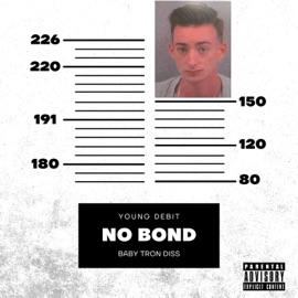 NO BOND Young Debit