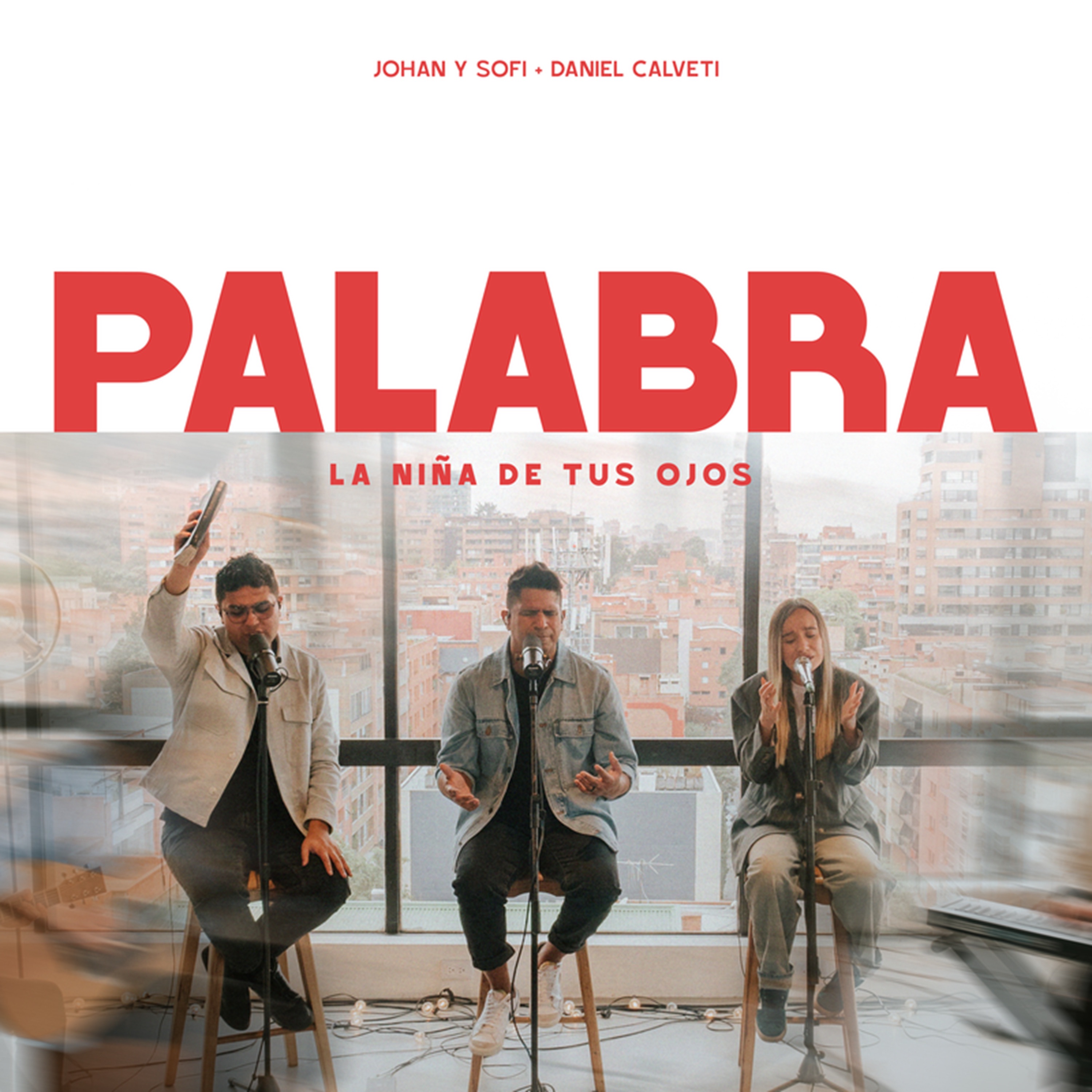 PALABRA (LA NIÑA DE TUS OJOS) - Single
