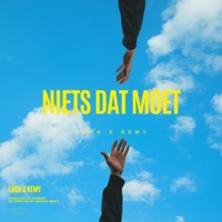 Niets Dat Moet (feat. Remy) - Single - LUCA