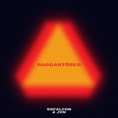 99FALCON - RAGGARTÖSER (feat. JVN)