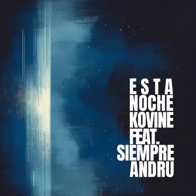 Esta Noche (feat. Siempre Andru) - Single