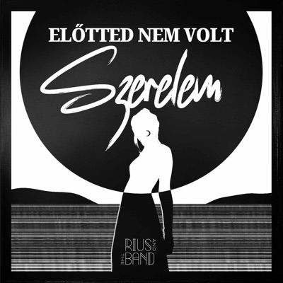 Előtted nem volt szerelem - Single