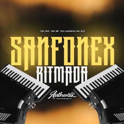 Sanfonex Ritmada (feat. MC GW) - Single