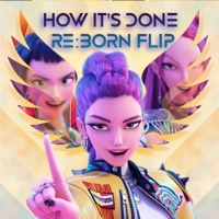 Album cover for HUNTR/X How It's Done (Re:born Flip) - Single by Re:born