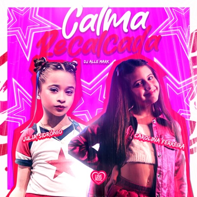 Calma Recalcada - Single