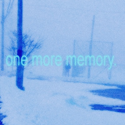 One More Memory - Single