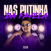 Nas Putinha da Favela - Single - Mc Crash