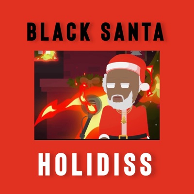 Black Santa Holidiss - Single