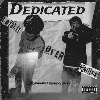 Dedicated (feat. 2PaidClumsy) - Single