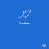 Yung Player artwork