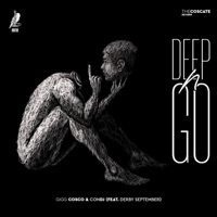Deep 'n Go (feat. Dubby September & Con Dj) - Single - Gigg Cosco