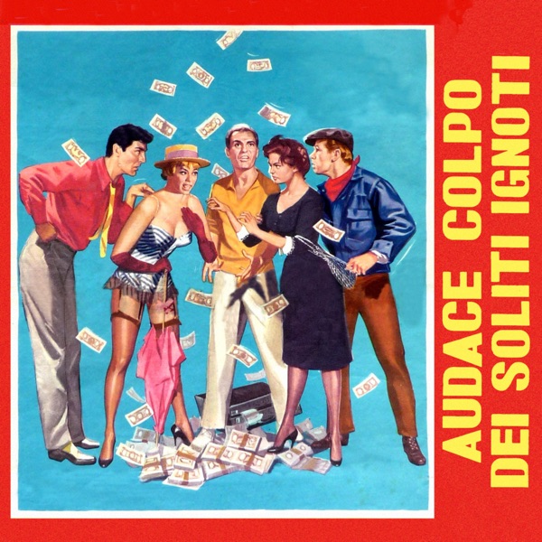 Audace colpo dei soliti ignoti (Original Motion Picture Soundtrack) [Remastered 2021]