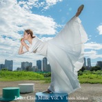 Ballet Class Music Vol. V