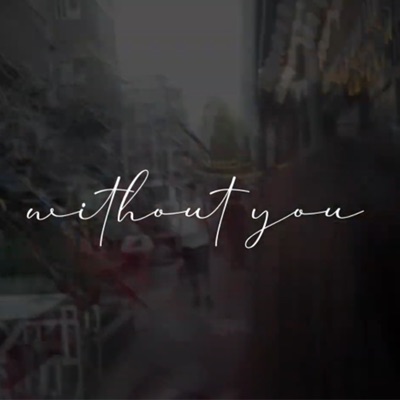 Without You - Single