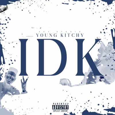 IDK - Single