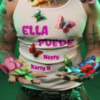 Ella Puede (Remix) - Single - Nesty & Karly B