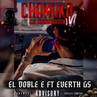 Chamuko V1 // Doble E (feat. Everth GS) - Single - Doble E