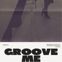 Groove Me - Single - Maimuxic