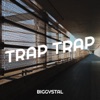 Trap Trap - Single