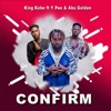 Confirm (feat. Ypee & Abu Golden)