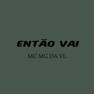 Então Vai