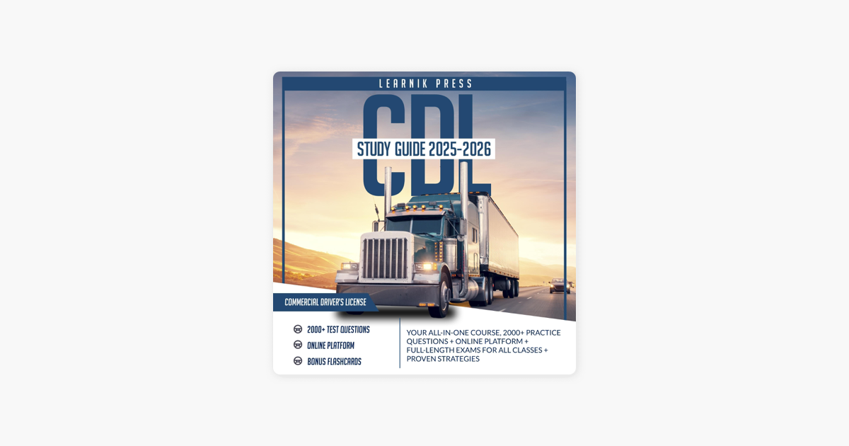 ‎CDL Study Guide 2025-2026: Your All-in-One Course, 2000+ Practice ...