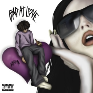 Bad At Love