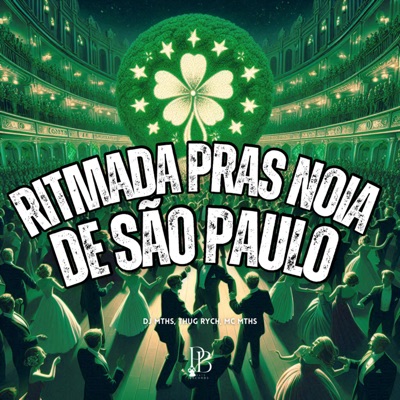 Ritmada Pras Noia de São Paulo - Single