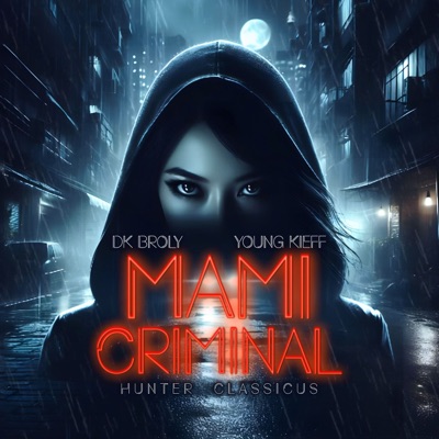 Mami Criminal - Single