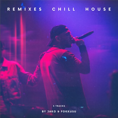 Remixes Chill House - Single